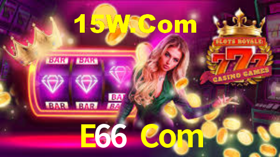 E66 Com Baixar