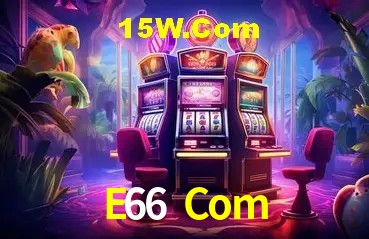 Jogos de Slot E66 Com