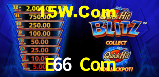 E66 Com